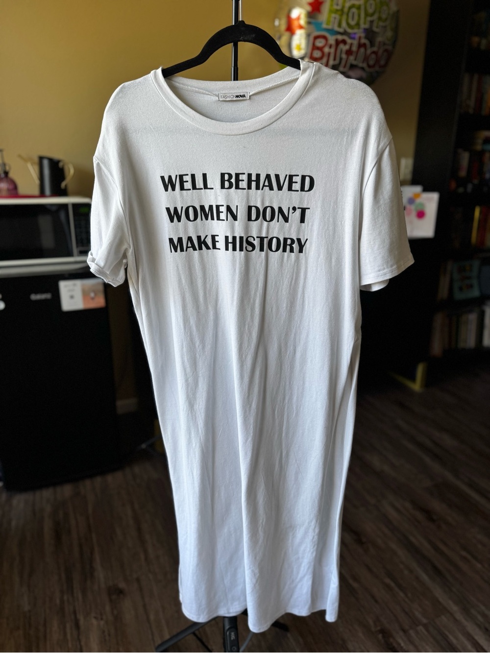 Fashion Nova White Graphic Tee - 'Well Behaved Women Don't Make History'